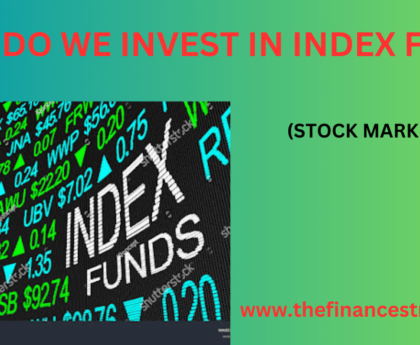 Index Funds are shadow investment fund of the index of the stock market, which have low expenses, high exposure, low risk.