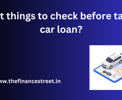 Before taking a car loan, important to carefully review, consider several factors to ensure that you making right decision.