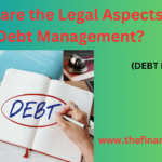 the legal aspect of debt management oversee, and ensure equitable treatment in matters related to debt collection, recovery,