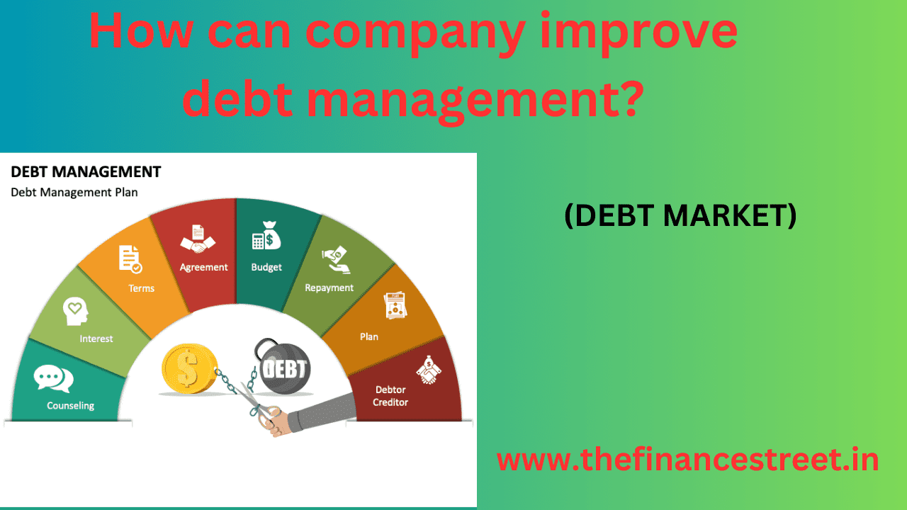 Improving debt management is crucial for company's financial health, reduce financial stress, improve creditworthiness.