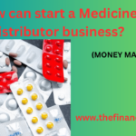 Starting a medicine distribution business requires careful planning & adherence to legal & regulatory requirements.