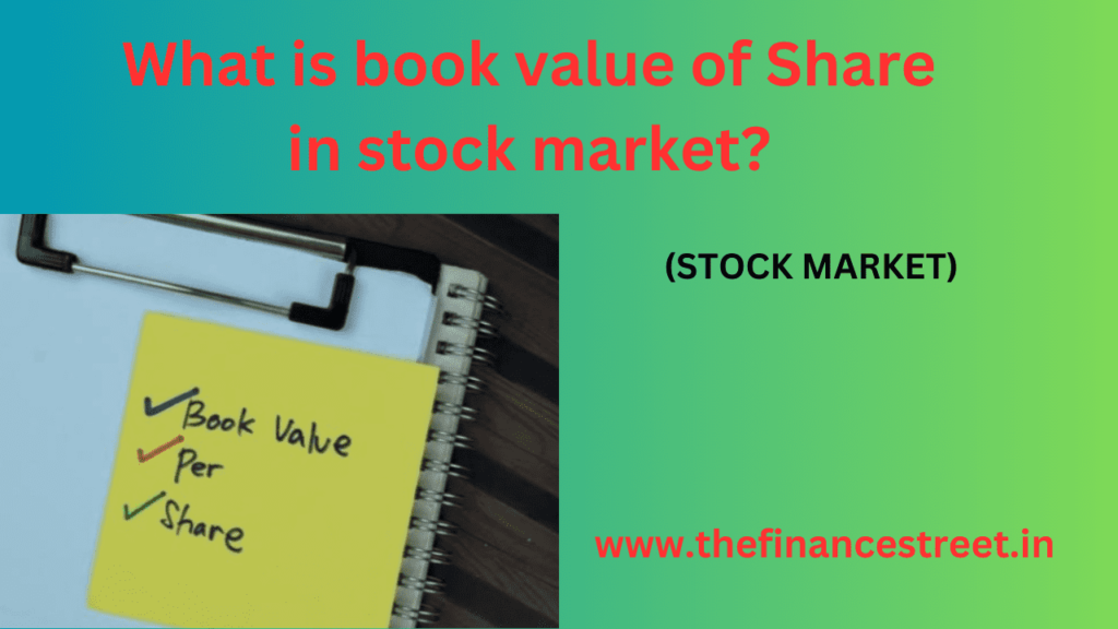 In Indian stock market, understanding book value is crucial for investors assess company's financial health, make investment.